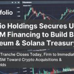 "Onfolio Holdings Inc. announces up to $300 million financing facility to build Bitcoin, Ethereum, and Solana corporate treasury, with initial $6M tranche closing November 18, 2025 and $2.5M immediately deployed to crypto acquisitions and staking yields – financial chart background"
